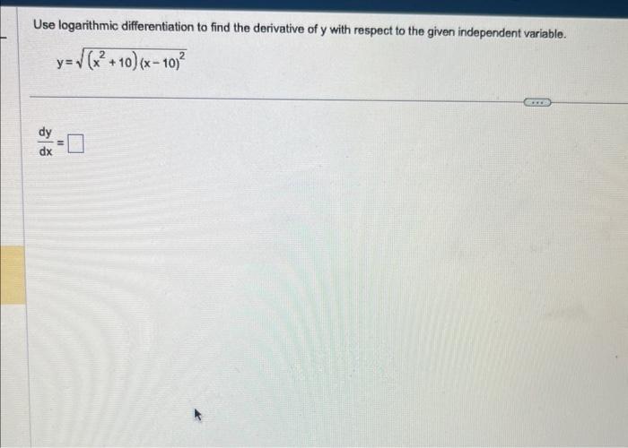 Solved Use logarithmic differentiation to find the | Chegg.com