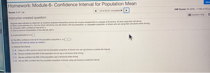 Solved Save Homework: Module 6- Confidence Interval for | Chegg.com
