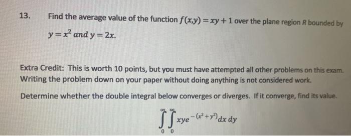 Solved Minimize The Function F X Y 2x2 3y2 6xy 4x