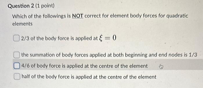 Solved Which of the followings is NOT correct for element | Chegg.com