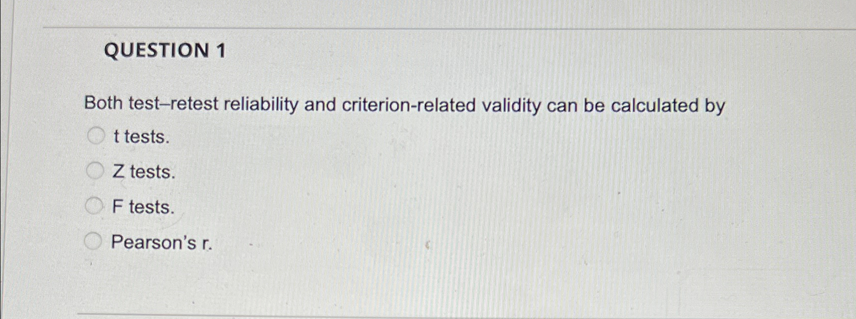 Solved QUESTION 1Both test-retest reliability and | Chegg.com