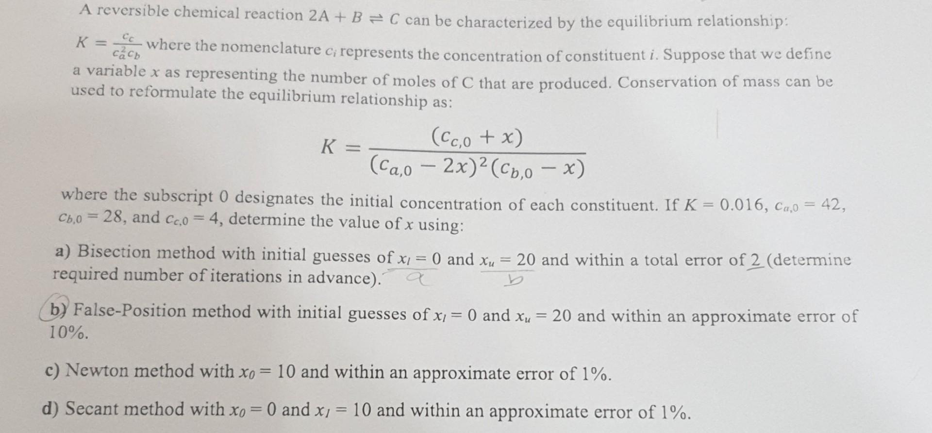 Solved A reversible chemical reaction 2 A+B⇌C can be | Chegg.com
