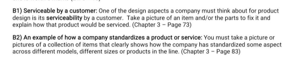 Solved B1) Serviceable by a customer: One of the design | Chegg.com