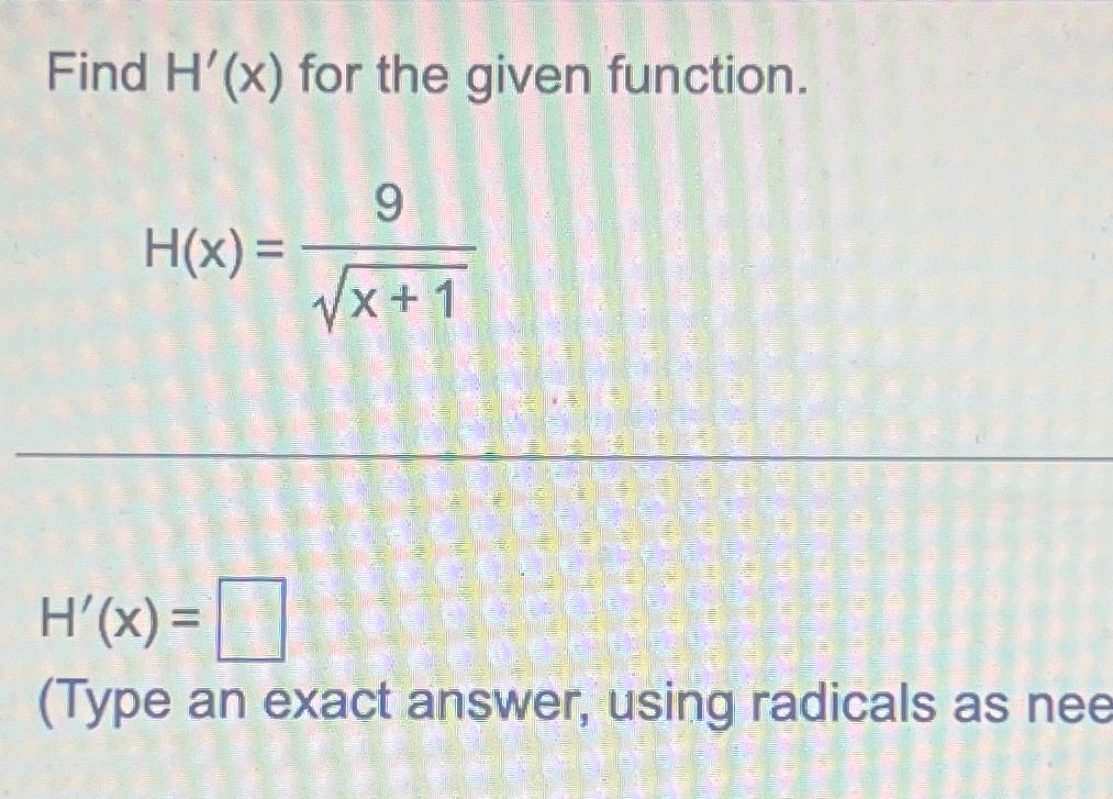 Solved Find H X ﻿for The Given