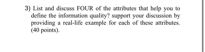 Solved 3) List and discuss FOUR of the attributes that help | Chegg.com