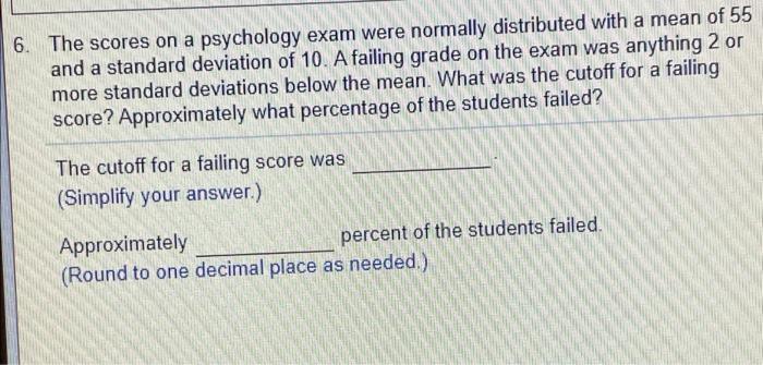 Solved 6. The scores on a psychology exam were normally | Chegg.com