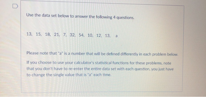 Solved Use the data set below to answer the following 4 | Chegg.com