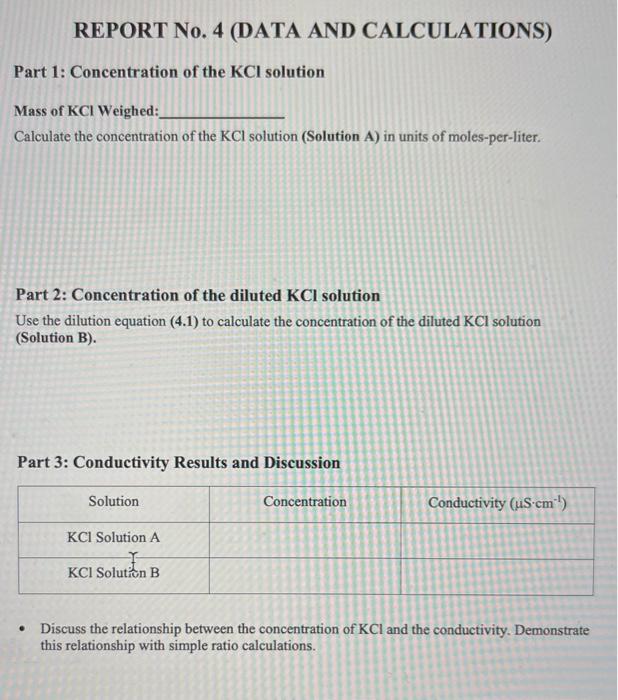 Part 1: Concentration of the \( \mathrm{KCl} \) solution
Mass of \( \mathrm{KCl} \) Weighed:
Calculate the concentration of t