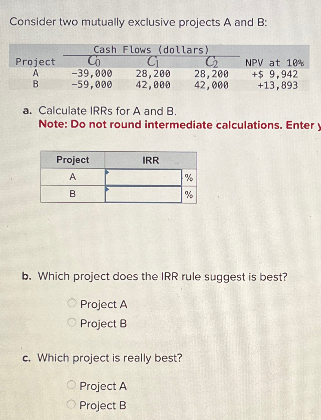 Solved Consider Two Mutually Exclusive Projects A And B | Chegg.com