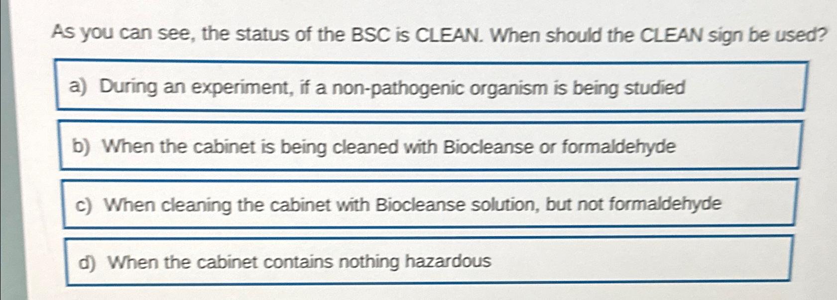 Solved As you can see, the status of the BSC is CLEAN. When | Chegg.com