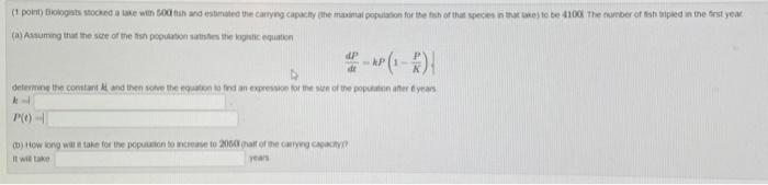 Solved dtdP=kP(1−KP) k=1 P(t) It we take reas | Chegg.com