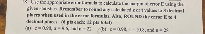 Solved 18. Use the appropriate error formula to calculate | Chegg.com