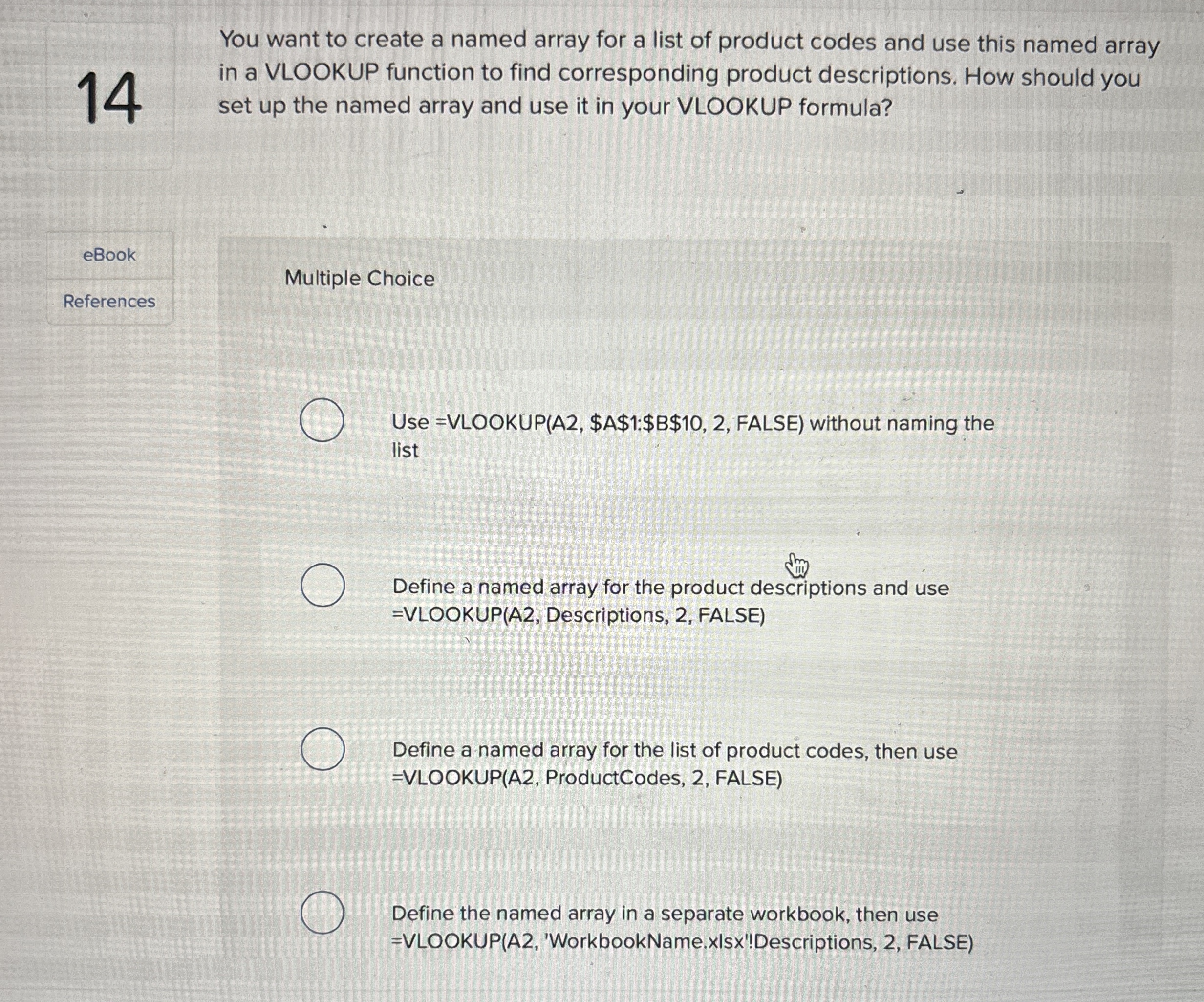 Solved 14You want to create a named array for a list of
