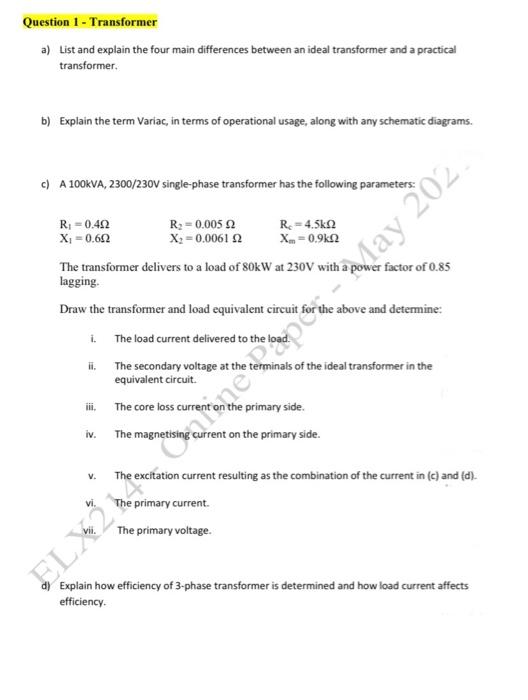 Solved Question 1 - Transformer a) List and explain the four | Chegg.com