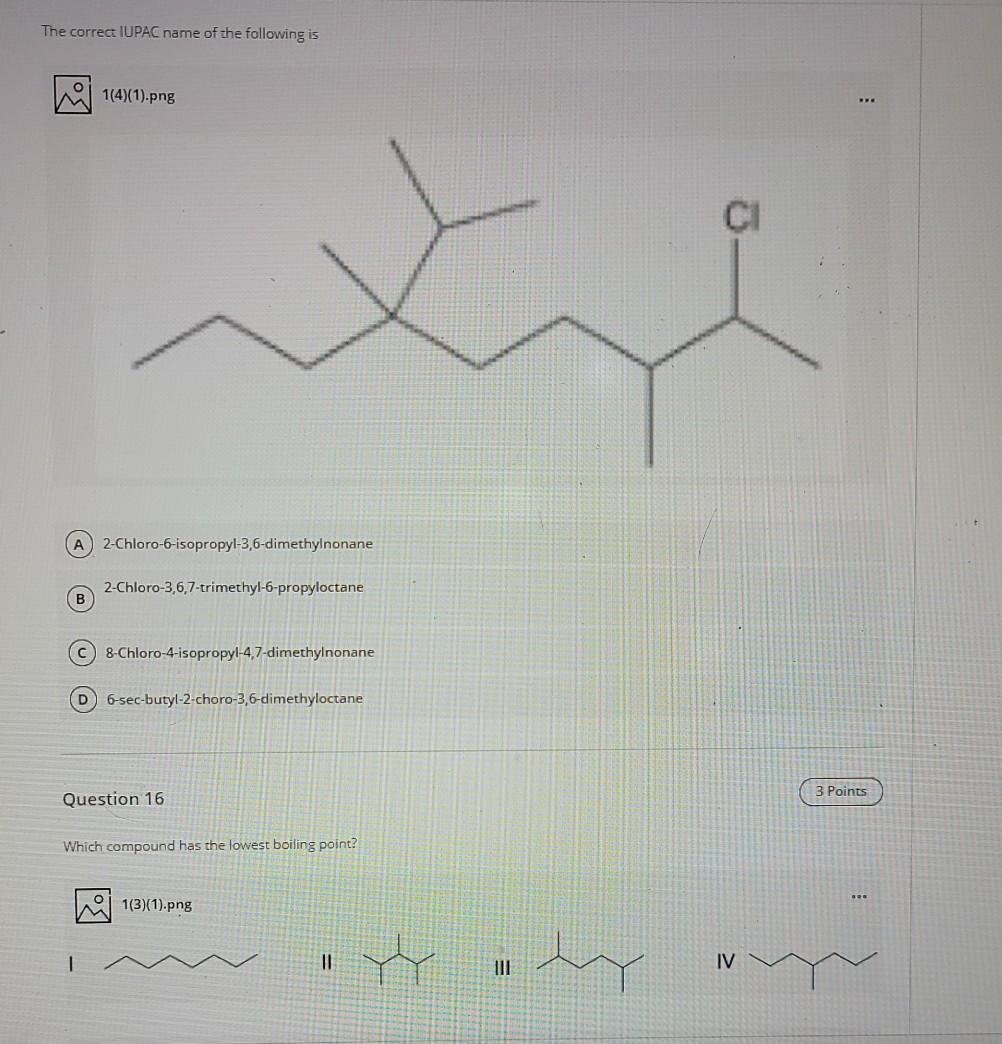 solved-the-correct-iupac-name-of-the-following-is-chegg