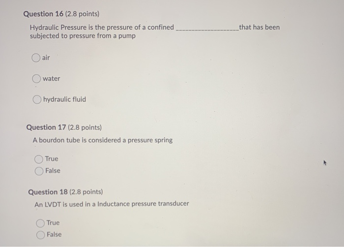 Solved Question 16 (2.8 points) Hydraulic Pressure is the | Chegg.com