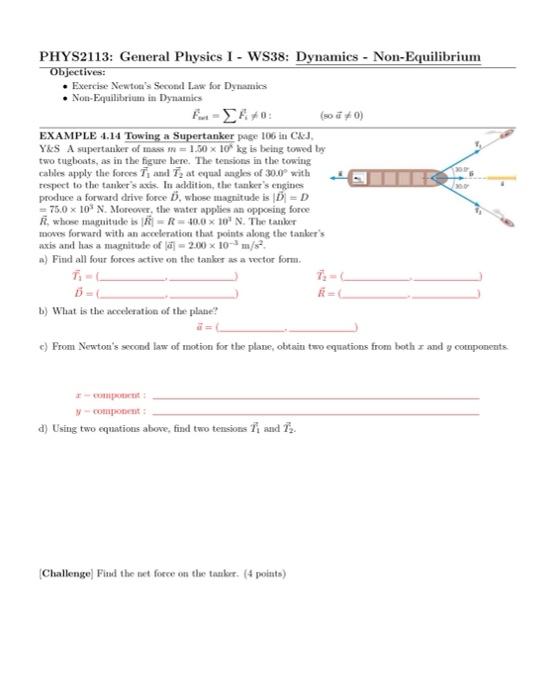 Solved PHYS2113: General Physics I - WS38: Dynamics - | Chegg.com