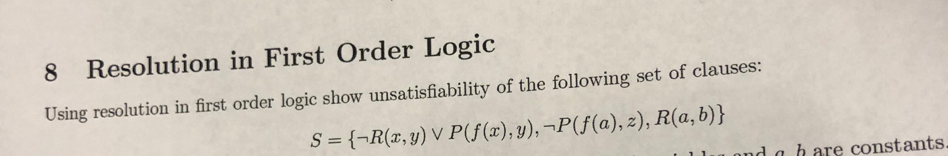 Solved 8 ﻿Resolution in First Order LogicUsing resolution in | Chegg.com