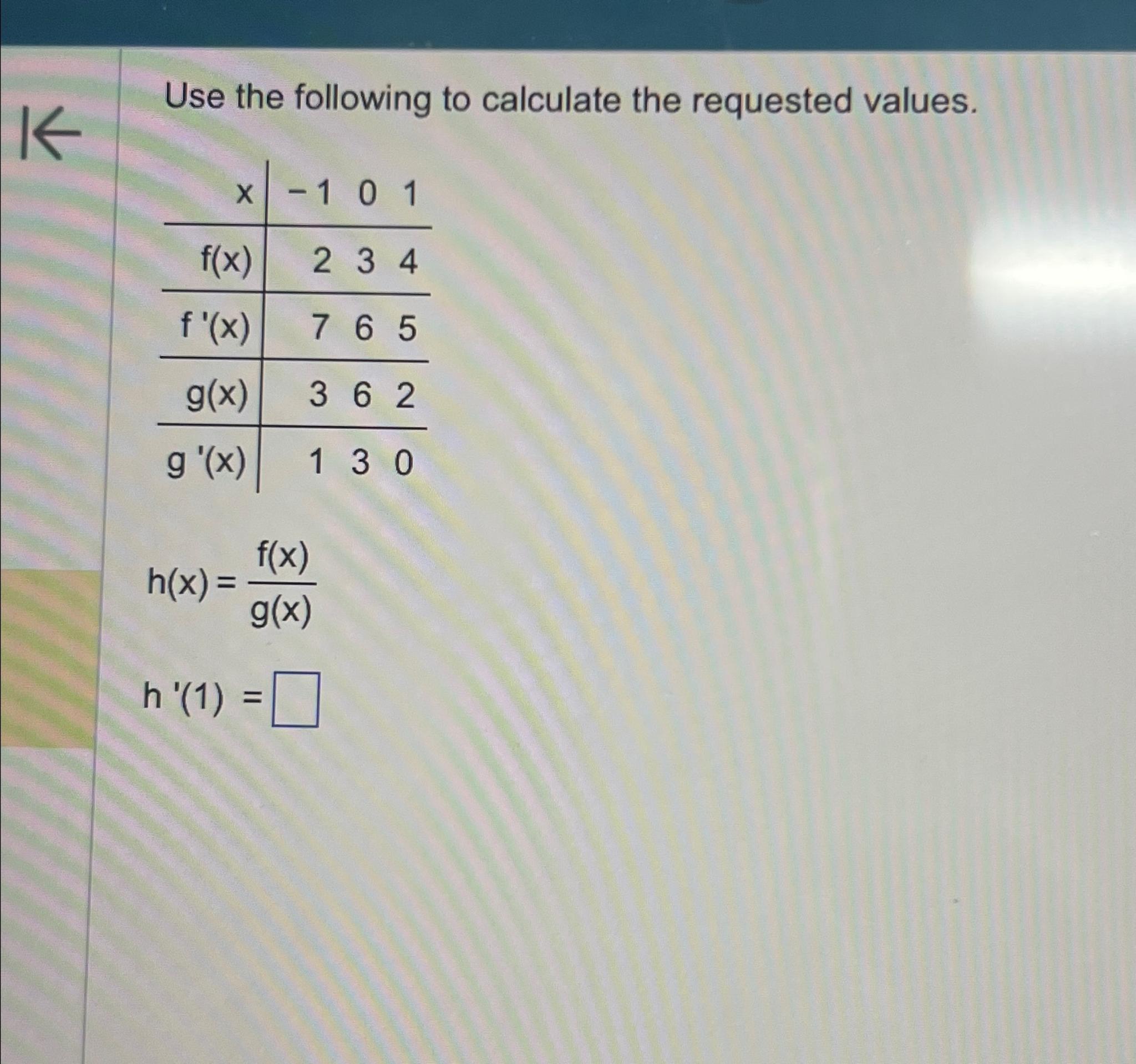 Solved Use The Following To Calculate The Requested | Chegg.com