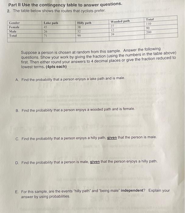 Solved Part II Use the contingency table to answer | Chegg.com