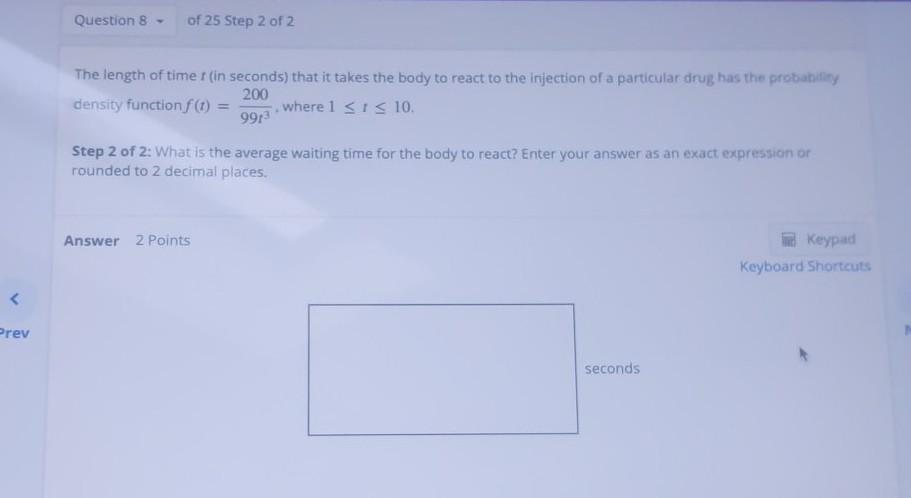 Solved Question 8 - of 25 Step 1 of 2 The length of time t | Chegg.com