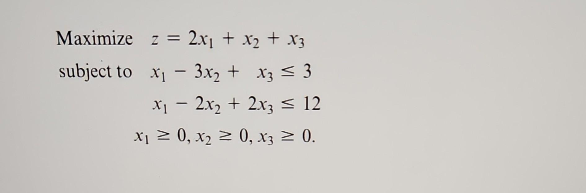 Solved Maximize subject to | Chegg.com