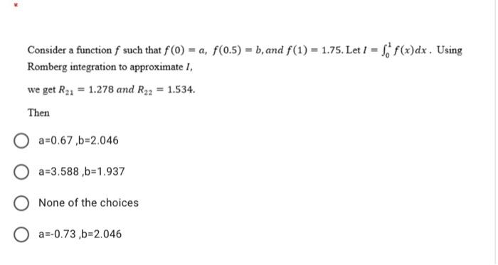 Solved Consider A Function F Such That F(0) = A, F(0.5) = B, | Chegg.com