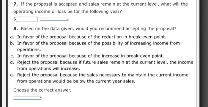 Solved Break-Even Sales Under Present And Proposed | Chegg.com