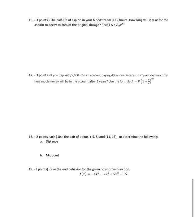 Solved 16. (3 points) The halflife of aspirin in your