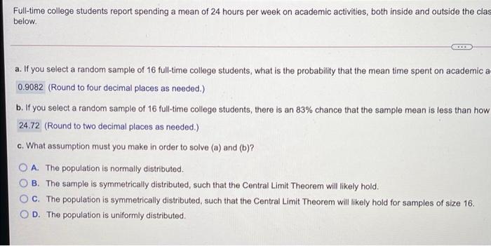 Solved Full-time college students report spending a mean of | Chegg.com
