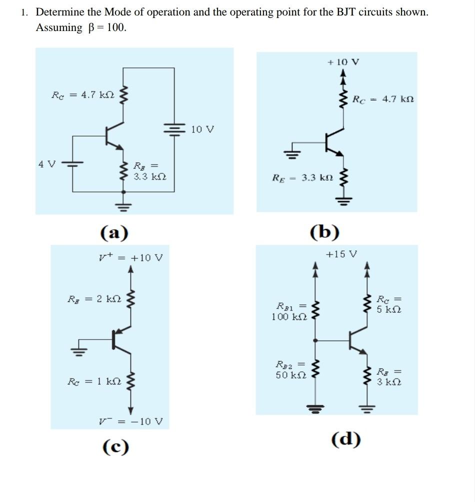 Solved 1. Determine the Mode of operation and the operating | Chegg.com