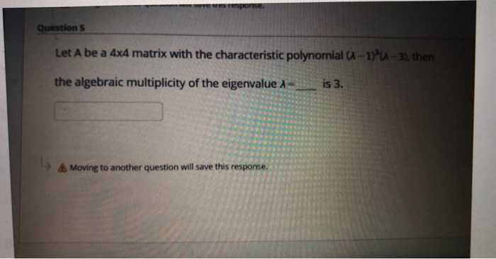 Solved Questions Let A be a 4x4 matrix with the | Chegg.com