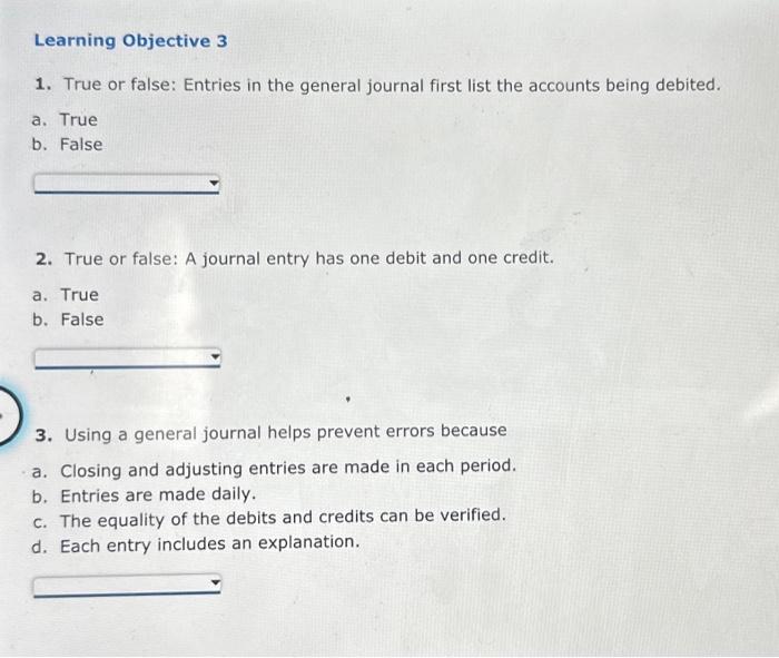 Solved 1. True or false: Entries in the general journal | Chegg.com