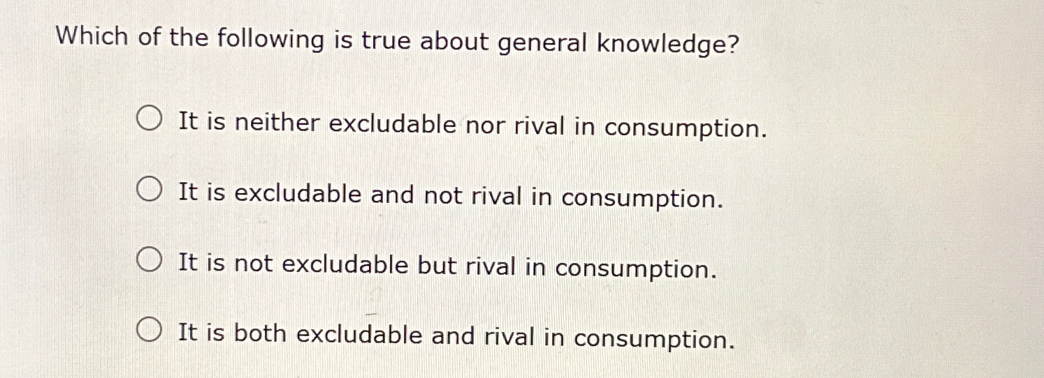 Solved Which of the following is true about general | Chegg.com