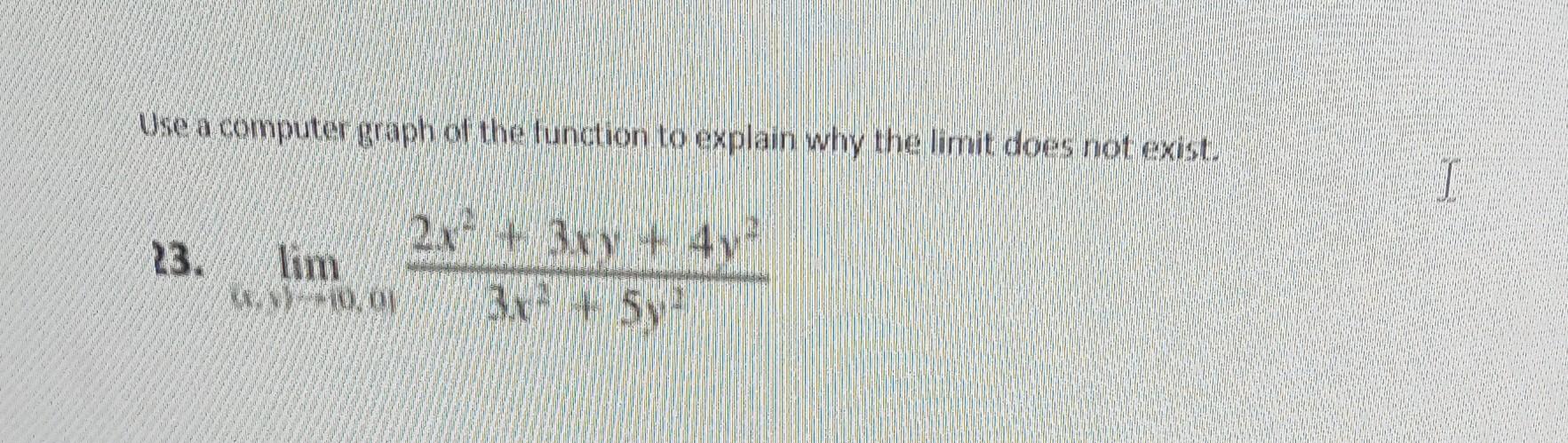 Solved Use a computer graph of the function to explain why | Chegg.com