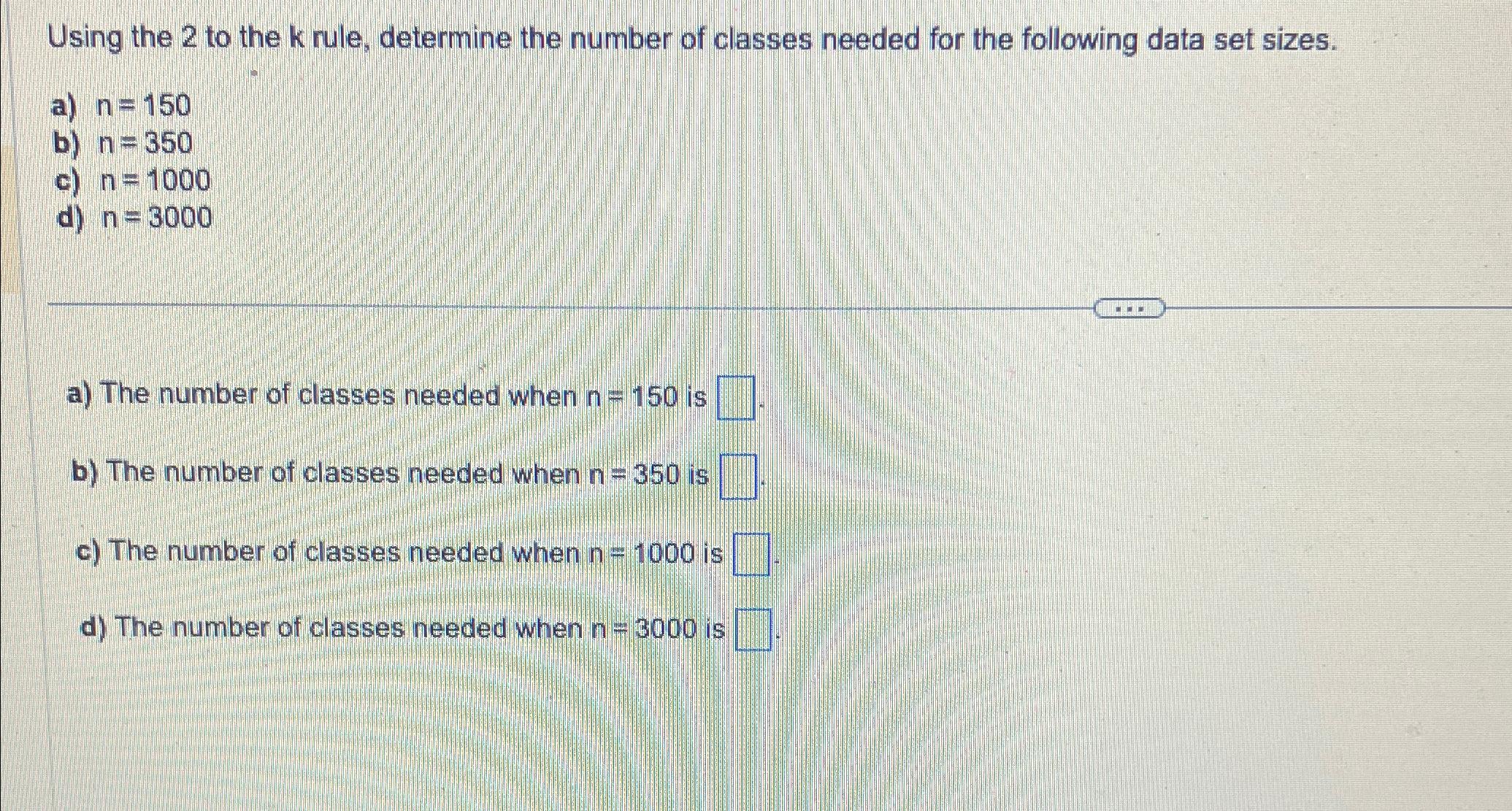 using-the-2-to-the-k-rule-determine-the-number-of-chegg