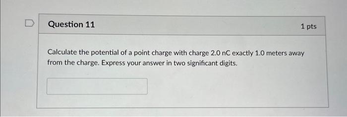 Solved Calculate the potential of a point charge with charge | Chegg.com