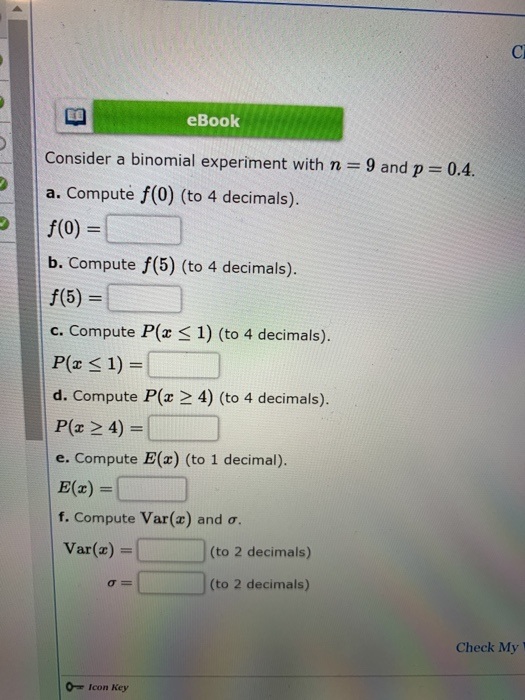 Solved eBook Consider a binomial experiment with n=9 and | Chegg.com