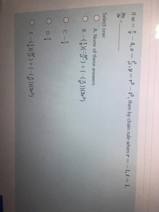 Solved If W 1 4 X Xy 73 Tº Then By Chain Rule Chegg Com