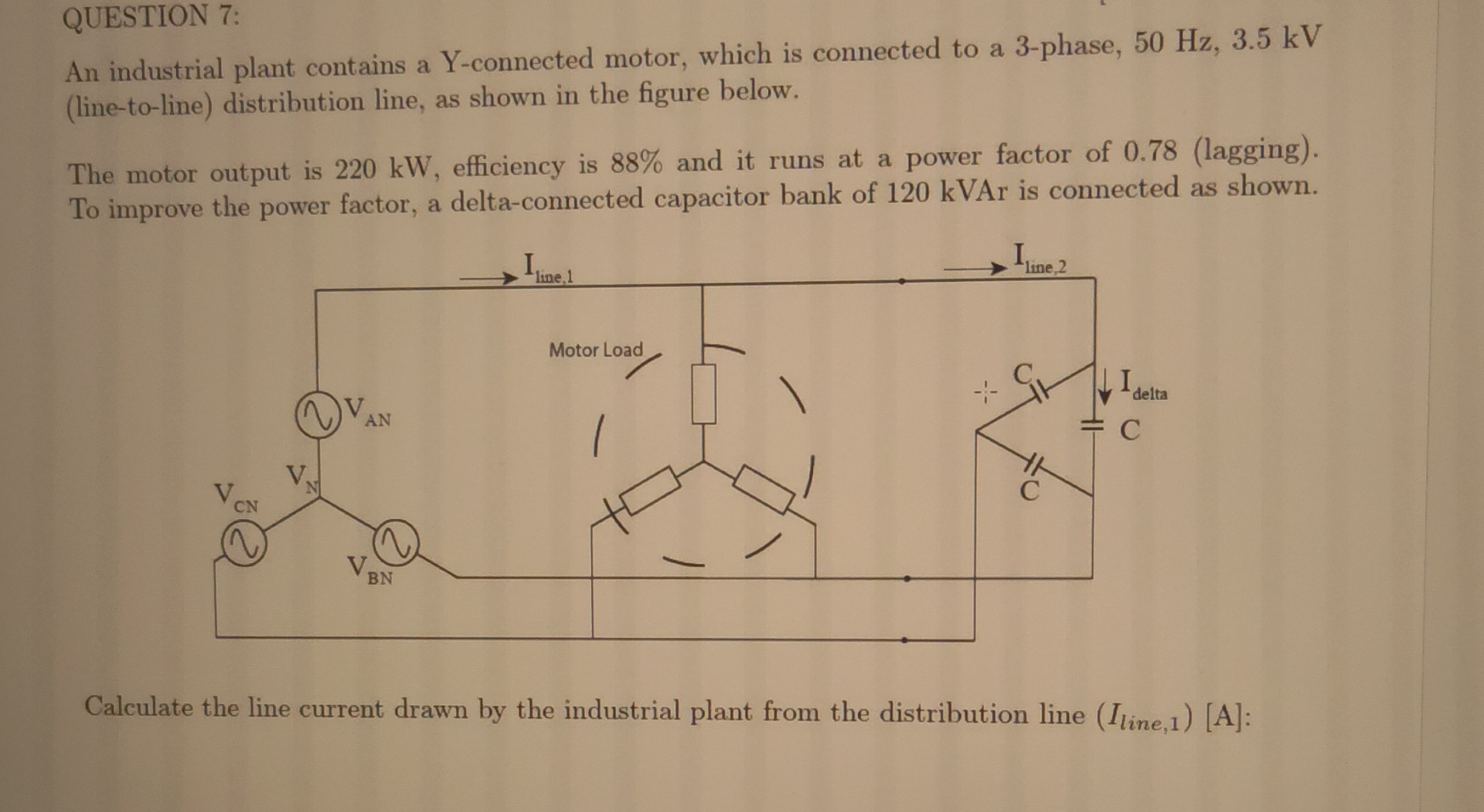 Solved QUESTION 7:\\nAn industrial plant contains a | Chegg.com