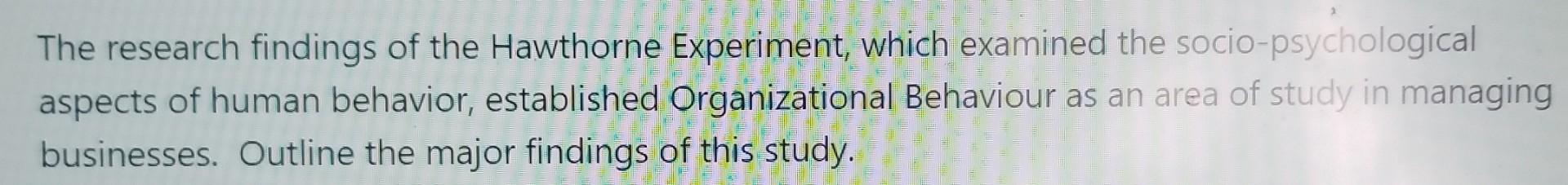 major findings of hawthorne experiment