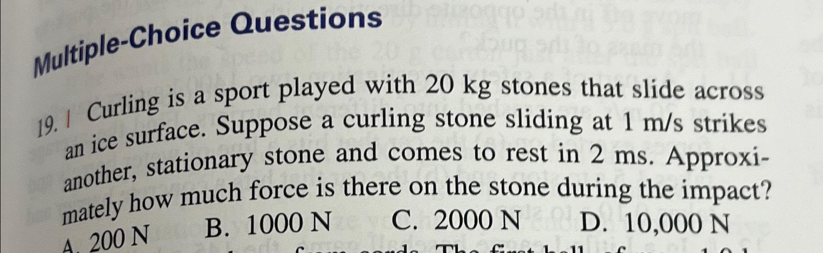 Solved Multiple-Choice Questions19. ﻿I Curling is a sport | Chegg.com