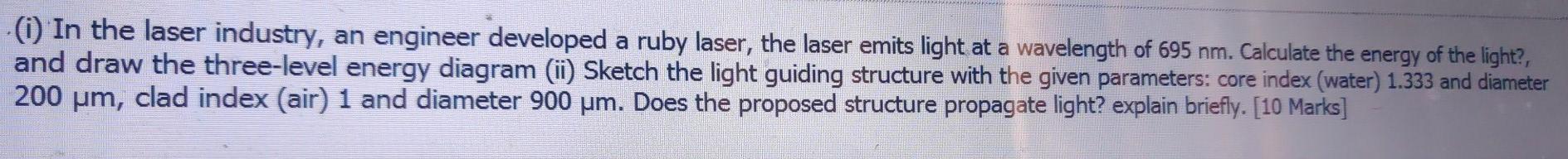 Solved (0) In the laser industry, an engineer developed a | Chegg.com