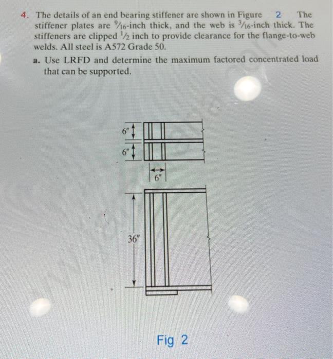 Solved 4. The details of an end bearing stiffener are shown