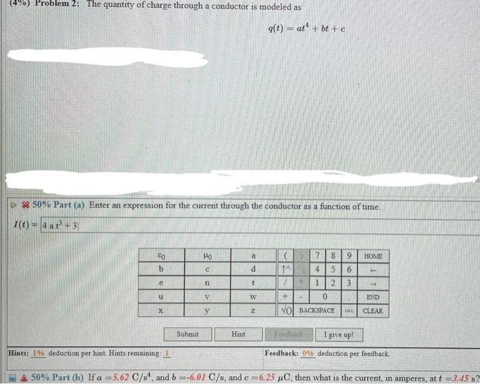 Solved 4%) Problem 2: The quantity of charge through a | Chegg.com