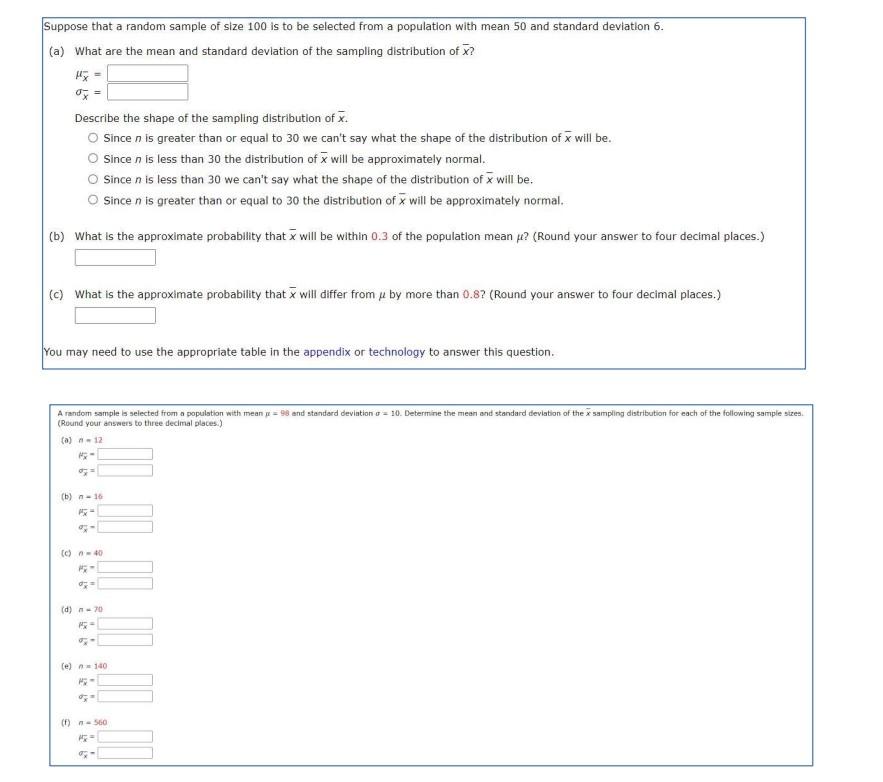 Solved Suppose that a random sample of size 100 is to be | Chegg.com