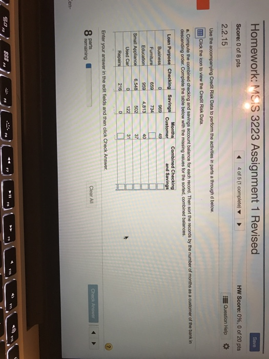 Homework: MSIS 3223 Assignment 1 Revised Save Score: 0 of 8 pts 4 of 5 (1 complete)v HW Score: 0 % , 0 of 20 pts 2.2.15 Quest