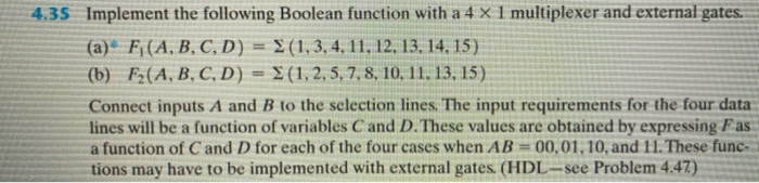 Solved 4.35 Implement the following Boolean function with a | Chegg.com
