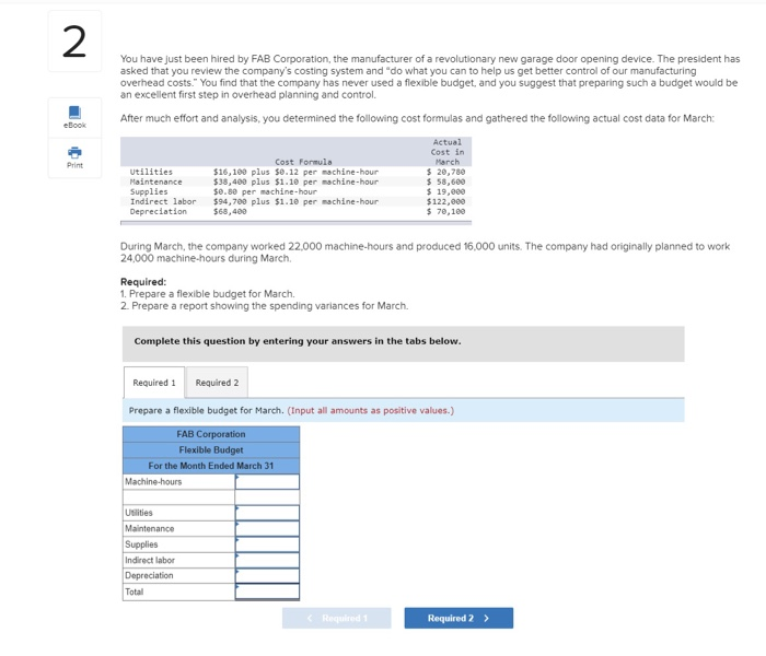 Solved 2 You have just been hired by FAB Corporation, the