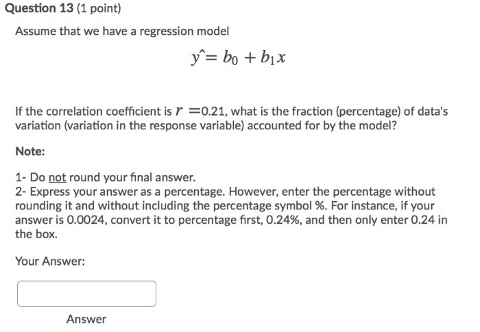 Solved Question 13 (1 point) Assume that we have a | Chegg.com